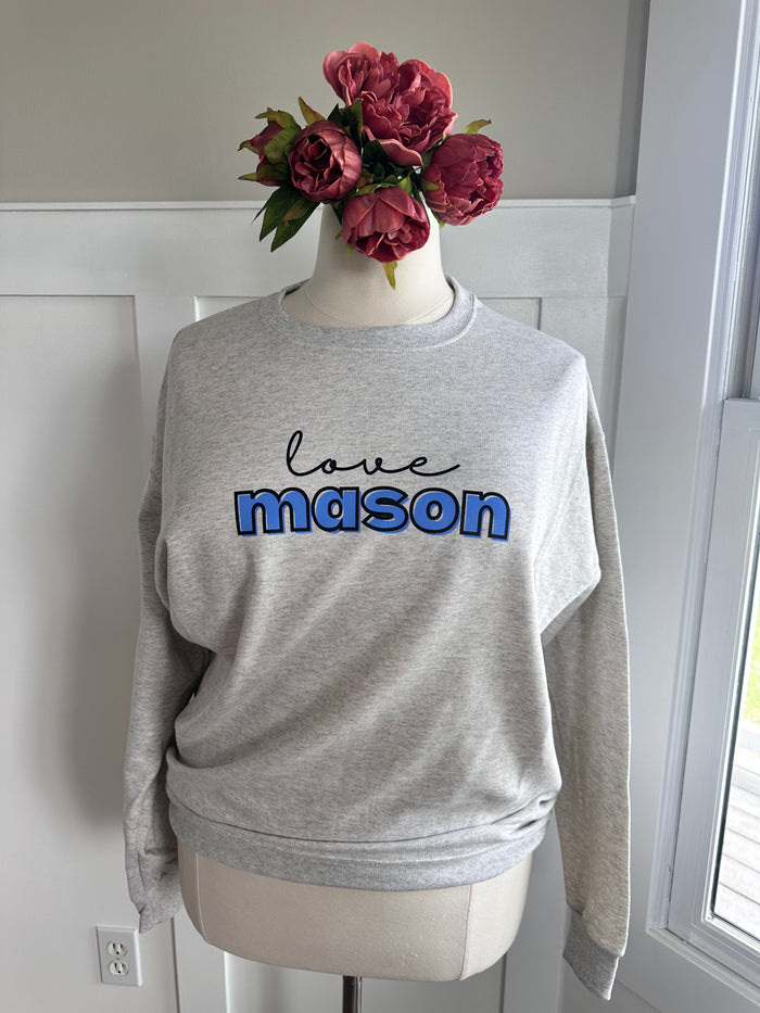 Love Mason Crewneck Sweatshirt